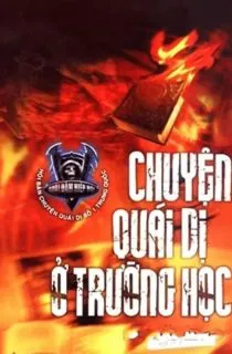 Chuyện Quái Dị Ở Trường Học