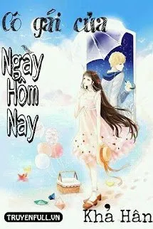 Cô Gái Của Ngày Hôm Nay