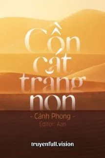 Cồn Cát Trăng Non - Cảnh Phong