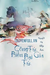 Công Tử Biến Bại Gia Tử