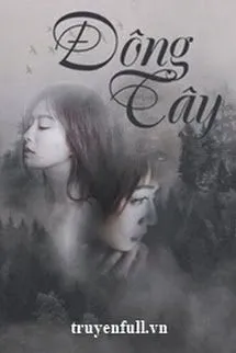 Đông Tây - Nhật Lãng