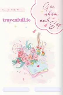 Gửi Nhầm Ảnh Sếp - Thiên Phàm