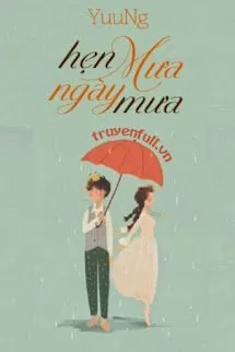 Hẹn Mưa Ngày Mưa