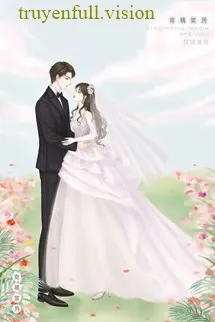 Kết Hôn Với Đối Tượng Thầm Mến