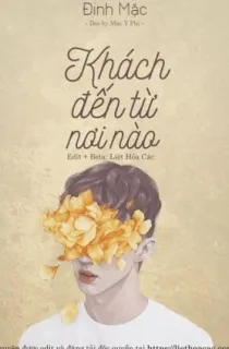 Khách Đến Từ Nơi Nào