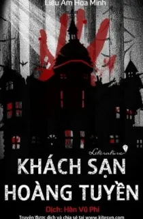 Khách Sạn Hoàng Tuyền