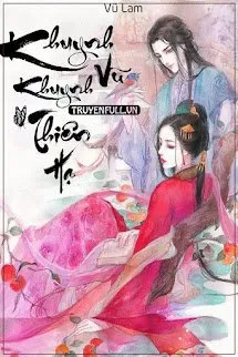 Khuynh Vũ Khuynh Thiên Hạ
