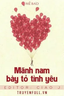 Mãnh Nam Bày Tỏ Tình Yêu
