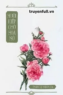 Mười Kiếp Chờ Hoa Nở