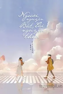 Người Nguyện Bắt, Tôi Nguyện Theo