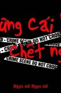 Những cái bẫy chết người