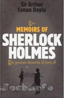Những Hồi Ức Về Sherlock Holmes