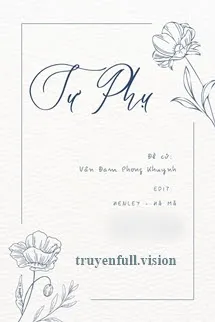 Sư Phụ - Mãn Mục Sơn Hà Y Cựu