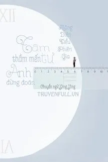 Tâm Tư Thầm Mến Anh Đừng Đoán