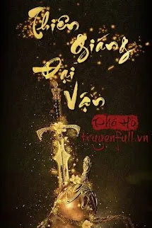 Thiên Giáng Đại Vận