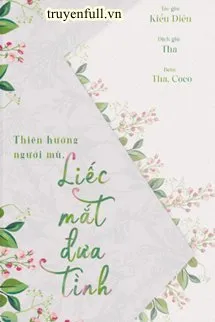 Thiên Hướng Người Mù, Liếc Mắt Đưa Tình