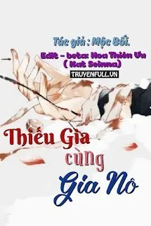 Thiếu Gia Cùng Gia Nô