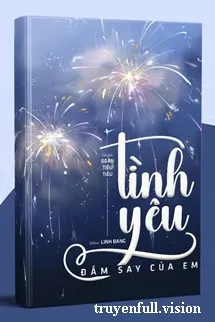 Tình Yêu Đắm Say Của Em