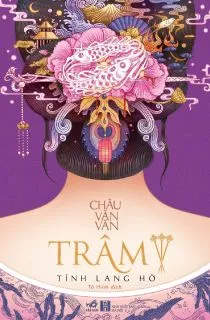 Trâm 3: Tình Lang Hờ